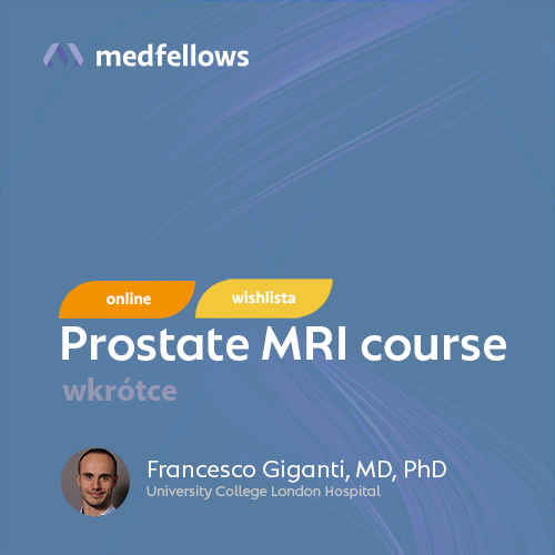 PROSTATE MRI_PROSTATE COURSE -wishlista