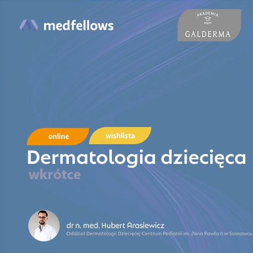 DERMATOLOGIA DZIECIECA-soon